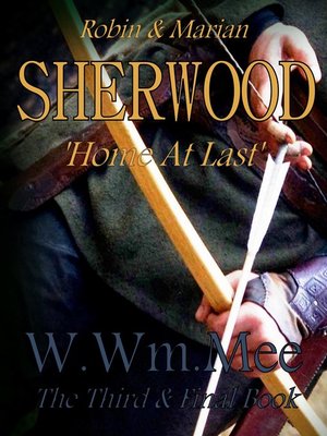 cover image of Sherwood III 'Home At Last'